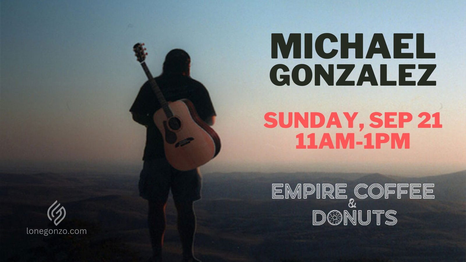 9/21 LoneGonzo at Empire